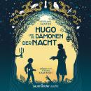 Hugo und die Dämonen der Nacht (Ungekürzte Lesung) Audiobook