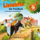 Lieselotte Filmhörspiele, Folge 1: Lieselotte die Postkuh (Vier Hörspiele)