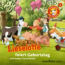 [German] - Lieselotte Filmhörspiele, Folge 2: Lieselotte feiert Geburtstag (Vier Hörspiele)