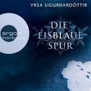 Die eisblaue Spur  - Island-Krimi (Ungekürzte Fassung) Audiobook