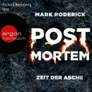 Zeit der Asche - Post Mortem 2 (Ungekürzte Lesung) Audiobook