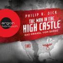 The Man in the High Castle - Das Orakel vom Berge (Ungekürzte Lesung) Audiobook