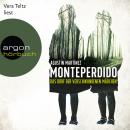 Monteperdido - Das Dorf der verschwundenen Mädchen (Ungekürzte Lesung) Audiobook