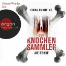 Der Knochensammler - Die Ernte (Ungekürzte Lesung) Audiobook