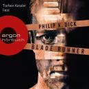 Blade Runner - Träumen Androiden von elektrischen Schafen? (Ungekürzte Lesung) Audiobook