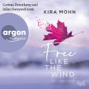 [German] - Free like the Wind - Kanada, Band 2 (Ungekürzte Lesung) Audiobook