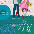 [German] - Du kannst kein Zufall sein (Ungekürzt) Audiobook