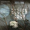 Blütengrab (Ungekürzt) Audiobook