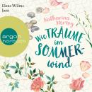 Wie Träume im Sommerwind (Ungekürzt) Audiobook