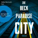 Paradise City (Ungekürzt) Audiobook