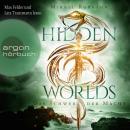 [German] - Hidden Worlds - Das Schwert der Macht - Hidden Worlds, Band 3 (Ungekürzt)