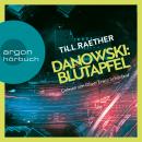 Blutapfel - Adam Danowski, Band 2 (Ungekürzt) Audiobook