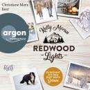 [German] - Redwood Lights - Es beginnt mit dem Duft nach Schnee - Redwood-Reihe, Band 6 (Ungekürzte  Audiobook