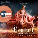 Promised - Die zwei Königreiche - Promised, Band 2 (Ungekürzt) Audiobook