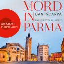 Mord in Parma - Paolo Ritter ermittelt (Ungekürzt) Audiobook