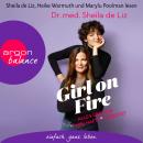 Girl on Fire - Alles über die 'fabelhafte' Pubertät (Ungekürzte Lesung) Audiobook