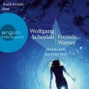[German] - Fremde Wasser - Denglers dritter Fall - Dengler ermittelt, Band 3 (Ungekürzte Lesung) Audiobook