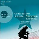 [German] - Das München-Komplott - Denglers fünfter Fall - Dengler ermittelt, Band 5 (Ungekürzte Lesu Audiobook