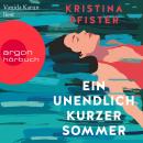 [German] - Ein unendlich kurzer Sommer (Ungekürzte Lesung) Audiobook