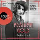 [German] - Fräulein Gold: Die Rote Insel - Die Hebamme von Berlin, Band 5 (Ungekürzte Lesung) Audiobook