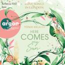 [German] - Here comes my Sun - Love Songs in London-Reihe, Band 2 (Ungekürzte Lesung) Audiobook