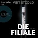[German] - Die Filiale (Ungekürzte Lesung) Audiobook