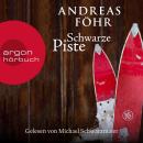 [German] - Schwarze Piste - Ein Wallner & Kreuthner Krimi, Band 4 (Ungekürzte Lesung) Audiobook