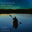 [German] - Am Grund des Universums (Ungekürzte Lesung) Audiobook