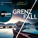 [German] - Grenzfall - In den Tiefen der Schuld - Jahn und Krammer ermitteln, Band 4 (Ungekürzte Lesung) Audiobook