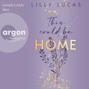 [German] - This could be home - Hawaii Love, Band 2 (Ungekürzte Lesung) Audiobook
