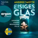[German] - Eisiges Glas - Leonore Askers besondere Fälle - Leo Asker, Band 2 (Ungekürzte Lesung) Audiobook