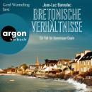 [German] - Bretonische Verhältnisse - Kommissar Dupin ermittelt, Band 1 (Ungekürzte Lesung) Audiobook