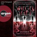 [German] - Gefangen in Purpur und Schatten - Spiegelstadt, Band 2 (Ungekürzte Lesung) Audiobook