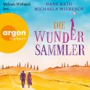 [German] - Die Wundersammler (Ungekürzte Lesung) Audiobook