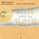[German] - Hold Me Under The Night Sky - Above Us, Band 3 (Ungekürzte Lesung) Audiobook