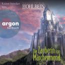 [German] - Die Zauberin von Märchenmond - Märchenmond, Band 4 (Ungekürzte Lesung) Audiobook