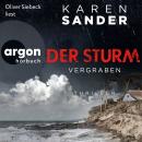 [German] - Der Sturm: Vergraben - Engelhardt & Krieger ermitteln, Band 4 (Ungekürzte Lesung) Audiobook
