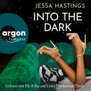 [German] - Into the Dark - Magnolia Parks Universum, Band 5 (Ungekürzte Lesung) Audiobook