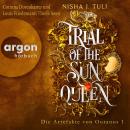 [German] - Trial of the Sun Queen - Die Artefakte von Ouranos, Band 1 (Ungekürzte Lesung) Audiobook