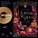 [German] - Hunting Souls (Romantasy-Dilogie, Bd. 2) - Unsere verfluchten Herzen (Ungekürzte Lesung) Audiobook