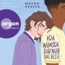 [German] - Ich wünsch' dir nur das Beste (Ungekürzte Lesung) Audiobook
