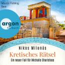 [German] - Kretisches Rätsel - Ein neuer Fall für Michalis Charisteas - Michalis Charisteas Serie, B Audiobook