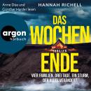 [German] - Das Wochenende - Vier Familien. Drei Tage. Ein Sturm, der alles verändert. (Ungekürzte Le Audiobook