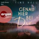 [German] - Genau hier bei dir - Northern Kiss, Band 2 (Ungekürzte Lesung) Audiobook
