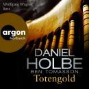 [German] - Totengold - Ein Sabine-Kaufmann-Krimi, Band 9 (Ungekürzte Lesung) Audiobook