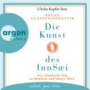 [German] - Die Kunst des InnSæi - Der isländische Weg zu Intuition und innerer Mitte (Ungekürzte Les Audiobook