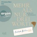 [German] - Bookish Belles - Mehr als nur drei Worte - Bookish Belles-Trilogie, Band 3 (Ungekürzte Lesung) Audiobook