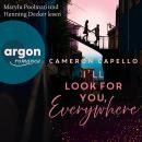 [German] - I'll look for you, Everywhere (Ungekürzte Lesung) Audiobook