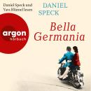[German] - Bella Germania (Ungekürzte Lesung) Audiobook