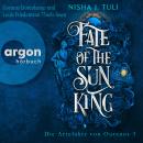 [German] - Fate of the Sun King - Die Artefakte von Ouranos, Band 3 (Ungekürzte Lesung) Audiobook